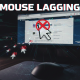 mouse lagging